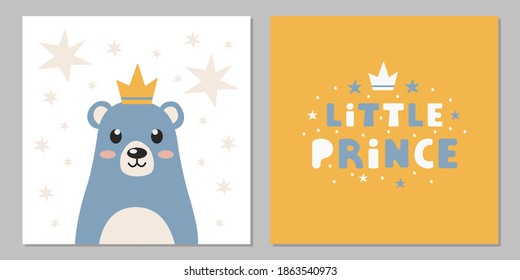  Little Prince lettering and cute bear posters in flat style. Modern vector illustration for kids clothes, cards, banner, posters, textile, typography, baby shower