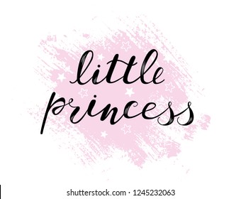 Little princess baby lettering quote for girl onesie design, clothes, kids poster, t-shirt. Lettering photography family overlay . Hand written sign. Baby photo album element. Vector illustratrion.