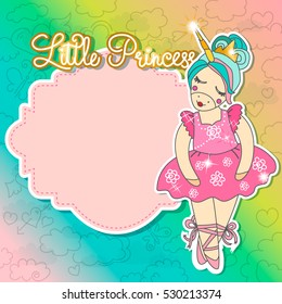 Little princess card template with blank space for text. Cute Unicorn doing ballet dance. Birthday party invitation vector. Hand Drawn. EPS 10.