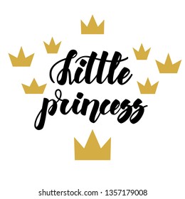 Little princess. Home sweet home. Inspirational lettering isolated on white background. Positive quote. Vector illustration for greeting cards, posters, print on T-shirts and much more.