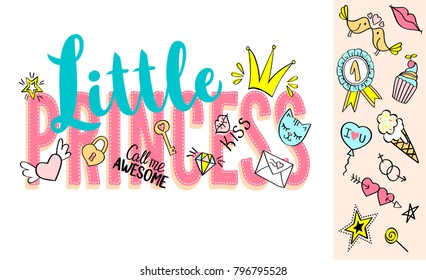 Little Princess lettering with girly doodles and hand drawn phrases for card design, girl's t-shirt print, posters. Hand drawn slogan.