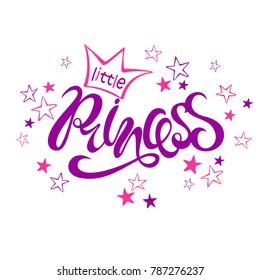 Little Princess. Lettering. Stars. Design for printing. Vector. 