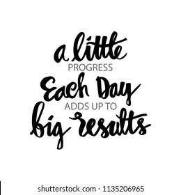 Little Progress Every Day Adds Big Stock Vector (Royalty Free ...