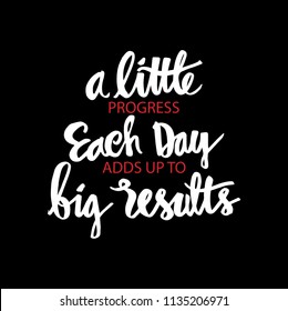 Little Progress Every Day Adds Big Stock Vector (royalty Free 