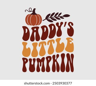 Calabaza pequeña de papá, camiseta de otoño, camiseta divertida de Acción de Gracias de otoño diseño de la camiseta de calabaza, diseño de otoño, Diseños de calabaza