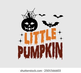 Little Pumpkin, Halloween, Ghost, Spooky Season, witch, Halloween Funny, t shirt