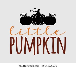 Little Pumpkin, Halloween, Ghost, Spooky Season, witch, Halloween Funny, t shirt