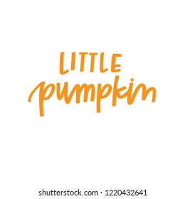 Little Pumpkin hand lettering