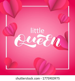 Little Queen lettering. Vector stock illustration for poster