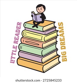Little Reader Big Dreams T shirt Design