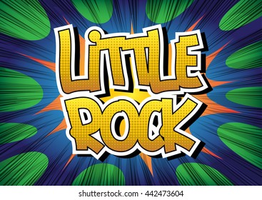 Little Rock - Comic book style word