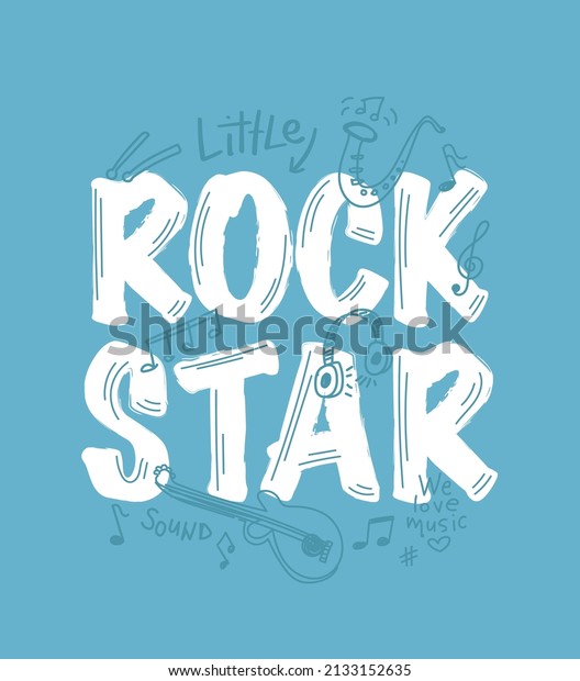 Little Rock Star Slogan Text Music Stock Vector (Royalty Free ...