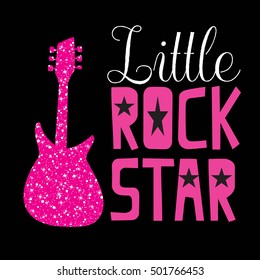 Little rock star. Typography graphic print, Abstract fashion drawing for t-shirts. creative design for girls. Illustration in modern style for clothes. Girlish print