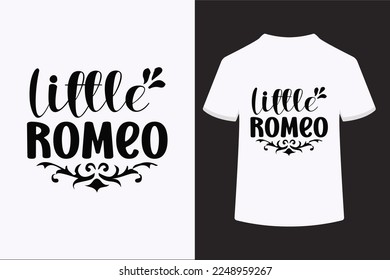 Little romeo beautiful vector t-shirt design. This is an editable vector file.
