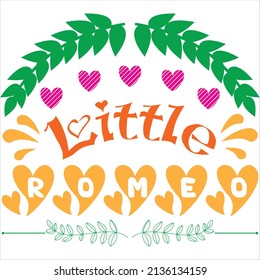 little romeo t-shirt design ,vector file.