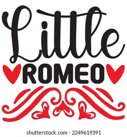 Little Romeo T-Shirt Design Vector File