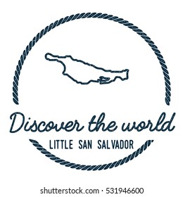 Little San Salvador Island Map Outline. Vintage Discover the World Rubber Stamp with Island Map. Hipster Style Nautical Insignia, with Round Rope Border. Travel Vector Illustration.