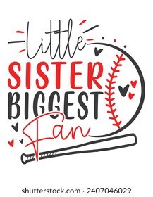 Little sister biggest fan baseball love, Baseball vector design, Baseball Quote Bundle, Proud Baseball Family Shirt svg