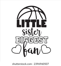 little sister biggest fan logo inspirational positive quotes, motivational, typography, lettering design svg