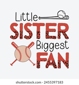
Little Sister Biggest Fan Sublimation Design svg