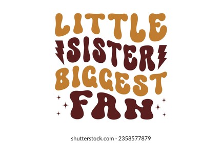 Little sister biggest fan svg, Football SVG, Football T-shirt Design Template SVG Cut File Typography, Files for Cutting Cricut and Silhouette Cut svg File, Game Day eps, png