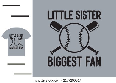 Little Sister Biggest Fan T Shirt Design