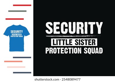 Diseño de la camiseta del escuadrón de protección de la hermana pequeña