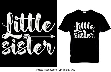 little sister  t-shirt design template