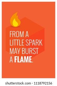 From a little spark may burst a flame Motivational Quote Vector Poster Design