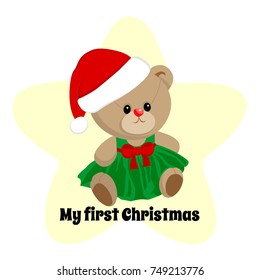 Little teddy bear toy wearing red santa claus hat with red bow sitting, cute gift card or invitation card or clothes print design. With text my first Christmas for little baby girl.