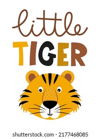 Little Tiger - funny Tiger character drawing. Lettering poster or t shirt textile graphic design.  Cute lion character illustration. Handwritten text. Scandinavian style svg