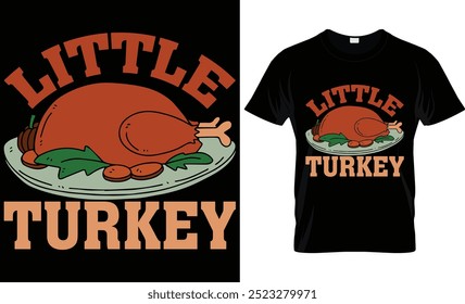 LITTLE TURKEY  .. .. ..