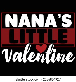 Nana’s Little Valentine, Funny Valentine Day