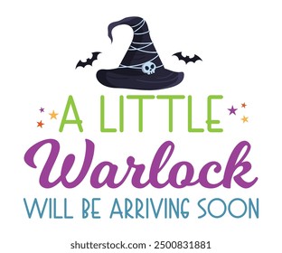 A little warlock will be arriving soon T-Shirt, Coquette Halloween, Halloween Quotes, Fall Design, Spooky Season, Pumpkin T-shirt, October T-shirt, Funny Halloween Shirts, Cut File For Cricut And Silh