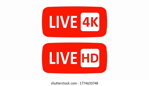 Live 4K and HD button. Live button. Social media network concept. User interface element. Vector illusttration