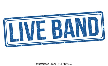 Live band grunge rubber stamp on white background, vector illustration