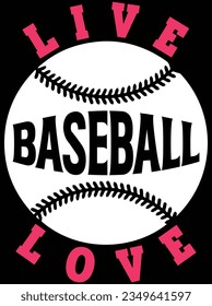 Live baseball love vector art design, eps file. design file for the t-shirt. SVG, EPS cuttable design file