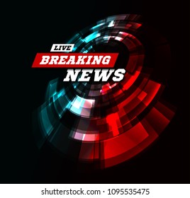 Live Breaking News Can be used as design for television news or Internet media. Vector