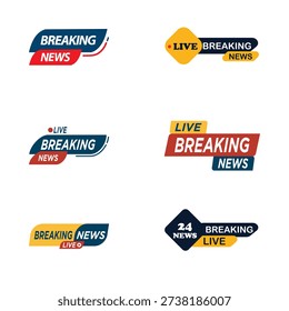 Live Breaking News Vector Badge Set, TV Channel Graphics and Broadcast Labels Illustration