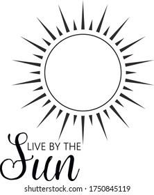 live by the sun, vector illustration, art