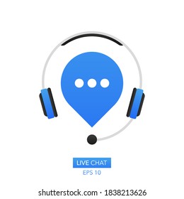 Live chat in flat style. Online support call center. Customer service. Client comment. Live button. Client support online helpline.