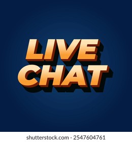 Live chat. Text effect design in bold font and 3D style, for social media purpose