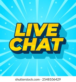 Live chat. Text effect design in bold font and 3D style, for social media purpose