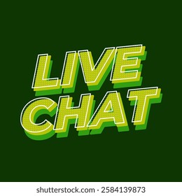 Live chat. Text effect design in bold font and 3D style, for social media purpose
