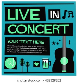 Live In Concert (Flat Style Vector Illustration Quote Poster Design)