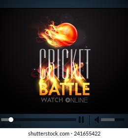 Live Cricket Battle telecast video player with red ball in fire.