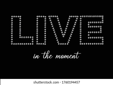 live crystal strass design hand drawn fashion slogan message quote optimist