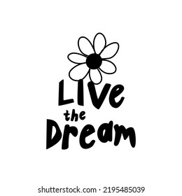 Live The Dream  Typography Patch Streetwear, Urban Design Black Color Patch Commercial Use