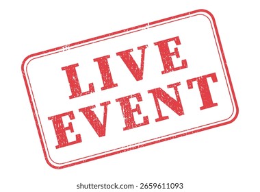 Live Event textured rectangular stamp red ink vector format scalable vintage