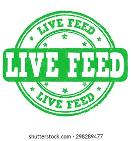 Live feed grunge rubber stamp green on white, vector illustration